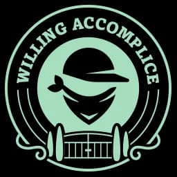 Willing Accomplice