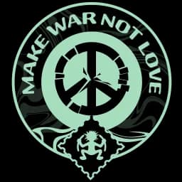 Make War not Love