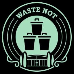 Waste Not